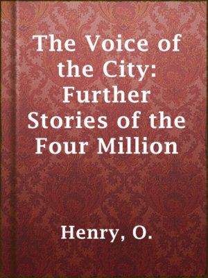 cover image of The Voice of the City: Further Stories of the Four Million